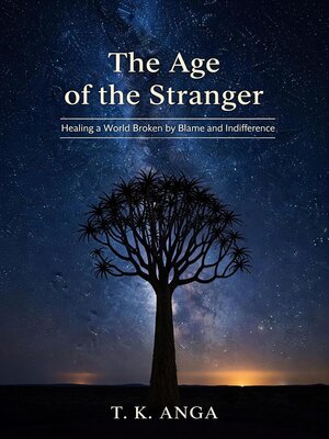 cover image of The Age of the Stranger